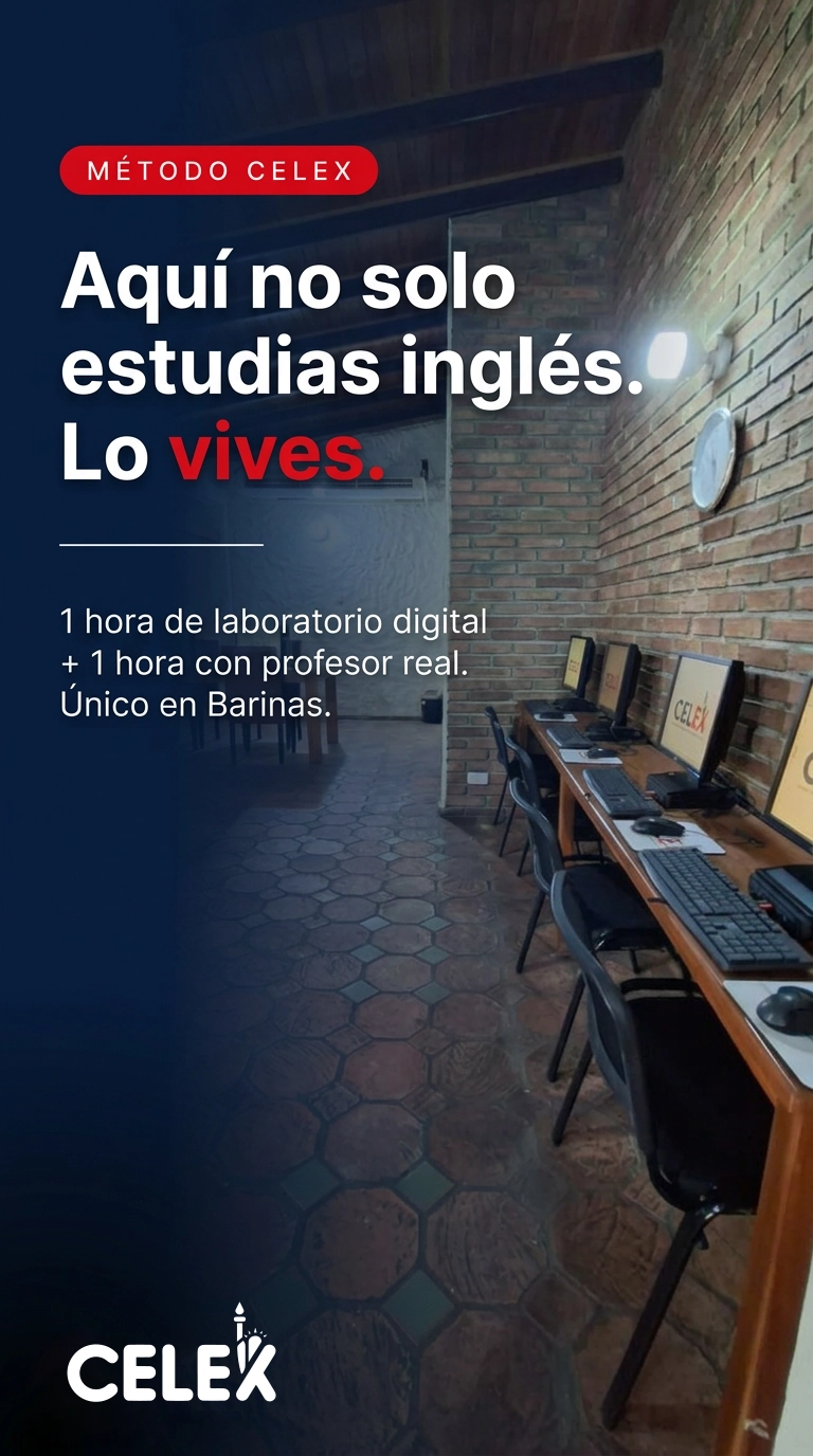 Método Celex — Aquí no solo estudias inglés, lo vives. 1 hora de laboratorio digital + 1 hora con profesor real.